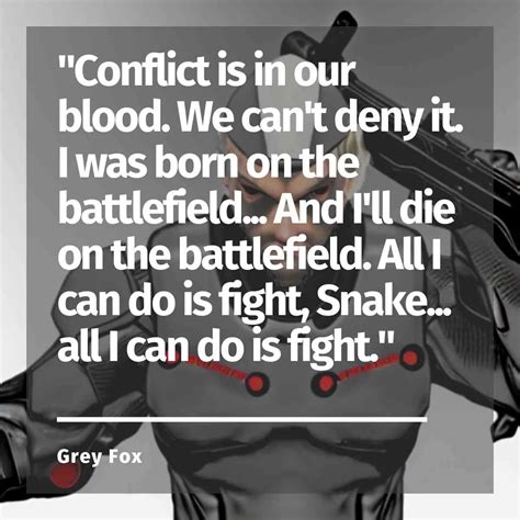 Gray Fox Quotes
