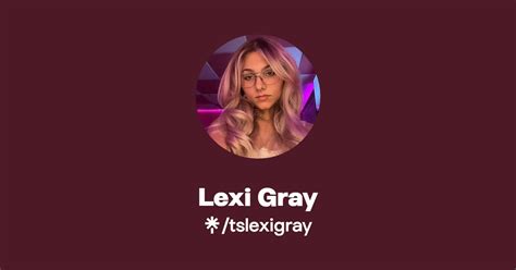 gray lexi onlyfans