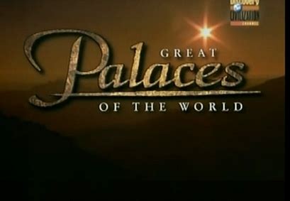great palaces of the world discovery channel