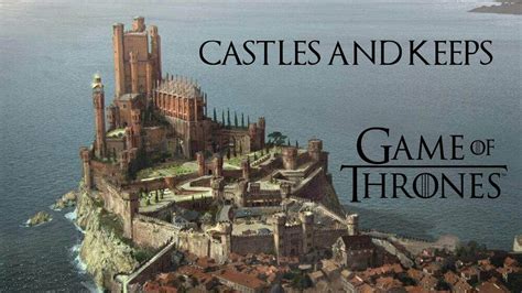 Greatest Castles In Westeros