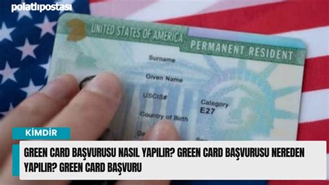 green card başvuru nereden yapılır