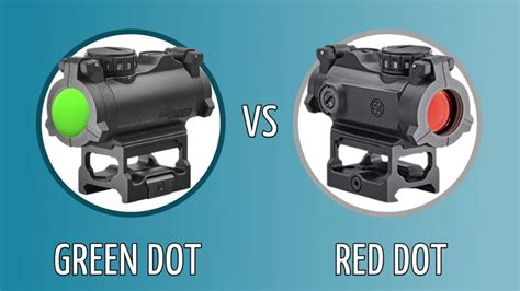Green Dot Vs Red Dot Laser Sight