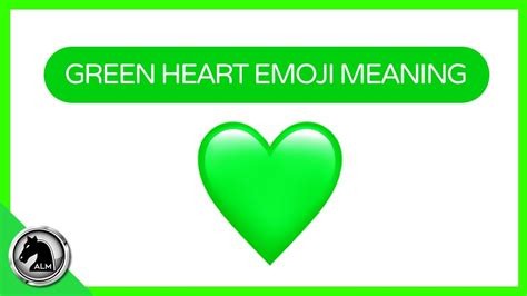 green heart emoji meaning of jealousy