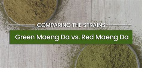 green maeng da vs red maeng da