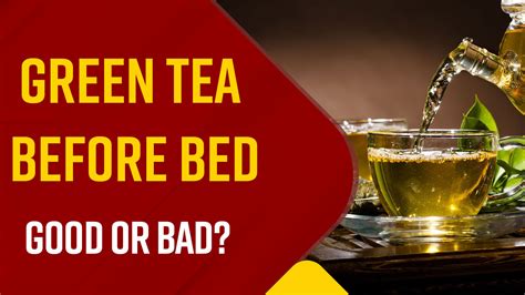 Green Tea Effect On Sleep