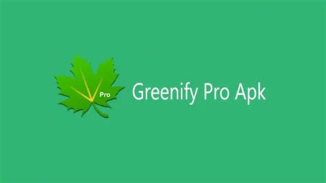 greenify pro apk terbaru indonesia manfaat