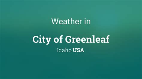 Greenleaf Id Weather