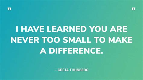 Greta Thunberg Quotes On Environment I beg your pardon? GRETA
