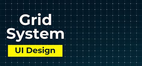 Grid System Design System