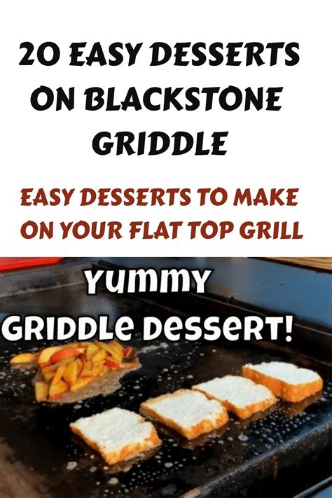 Griddle Top Desserts