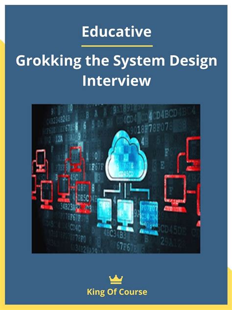 Grokking The Advanced System Design Interview