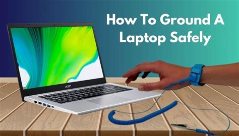 grounding yourself while working on laptop