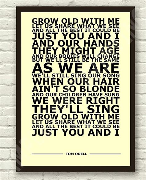 grow old with me lyrics tom odell