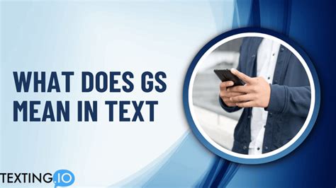 Gs What Does It Mean