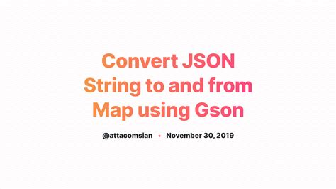 Gson Convert Map To Jsonelement