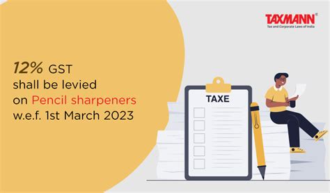 Gst Rate On Pencil Sharpener