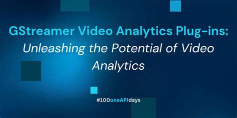 Gstreamer Video Analytics