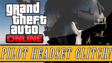 gta 5 helicopter headset glitch not working