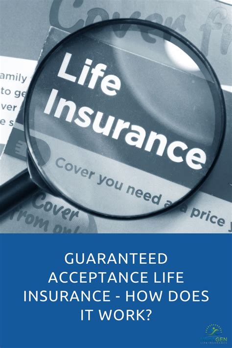 guaranteed acceptance life insurance age 40