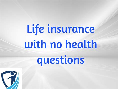 guaranteed issue life insurance no exam