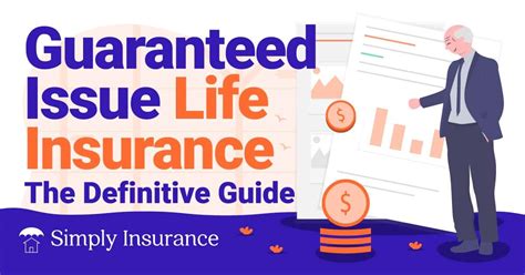 guaranteed issue life insurance pros and cons