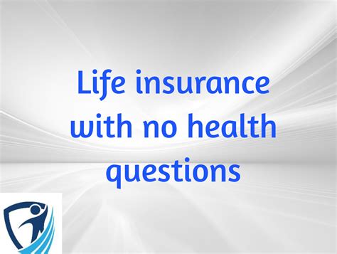 guaranteed life insurance no medical test