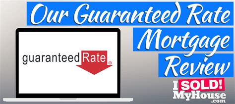 guaranteed rate mortgage reviews