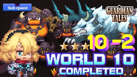 guardian tales world 10 substages