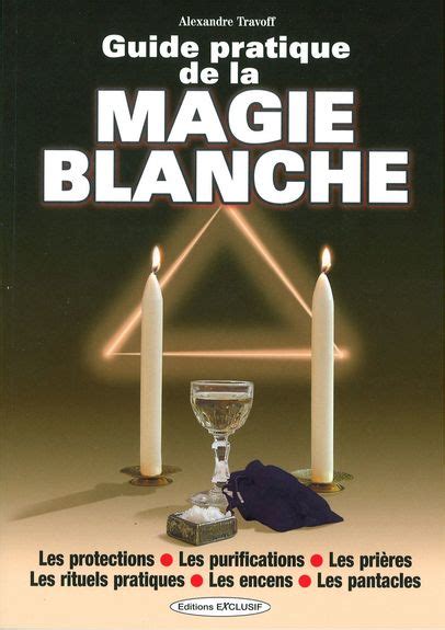 guide de la magie blanche