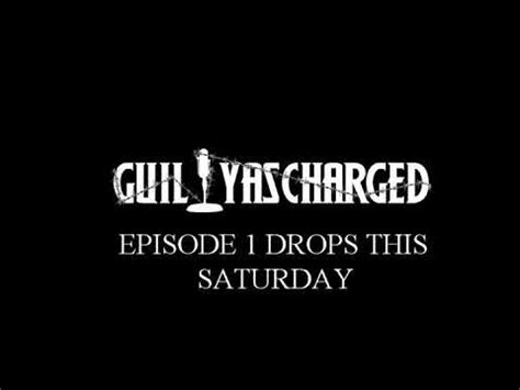 guilty as charged podcast youtube