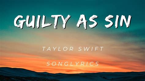 guilty as sin song meaning