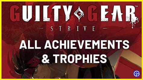 guilty gear strive achievement guide