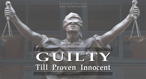 guilty until proven innocent meaning