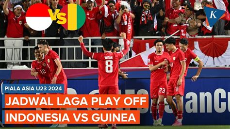 guinea vs indonesia kapan