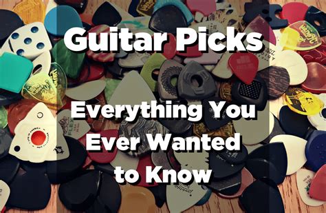 Guitar Picks Explained