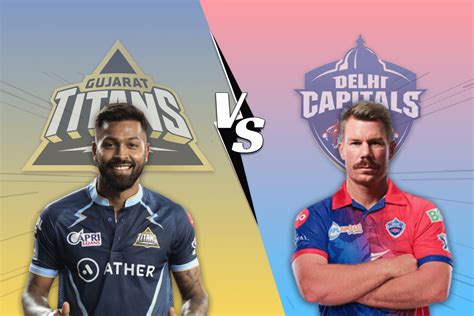 gujarat titans vs delhi capitals match