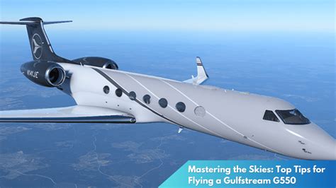 Gulfstream Tips