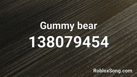 gummy bear roblox id code｜TikTok Search