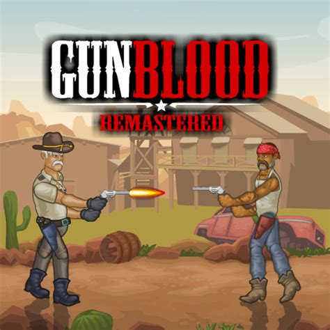 Playing Gunblood Unblocked Games 88 [Free to Play] Games Addict Abigail