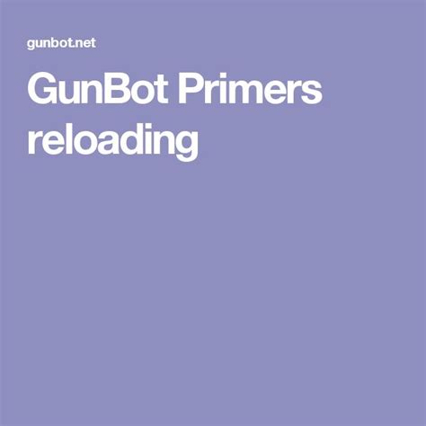 Gunbot Net Reloading Supplies