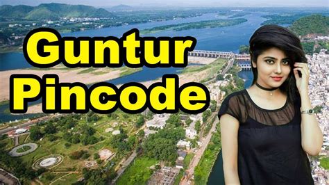 guntur 2 town pin code