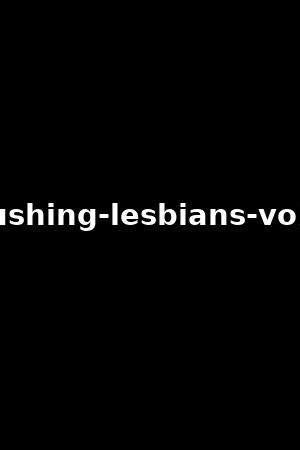 gushing lesbians 2