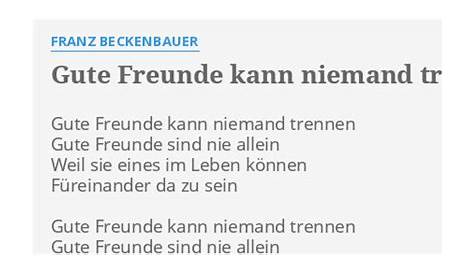 Gute Freunde Kann Niemand Trennen (Klavier + Gesang) [PDF Noten