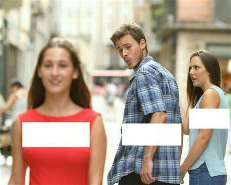 Distracted boyfriend Blank Template Imgflip