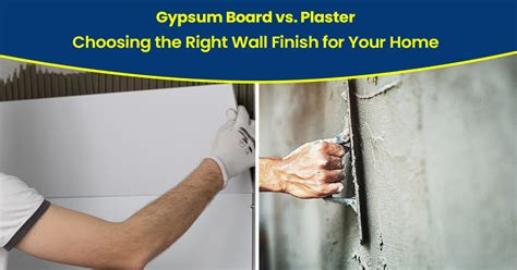 Gypsum Board Vs Plaster