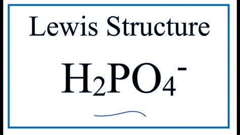 h2po4- lewis structure