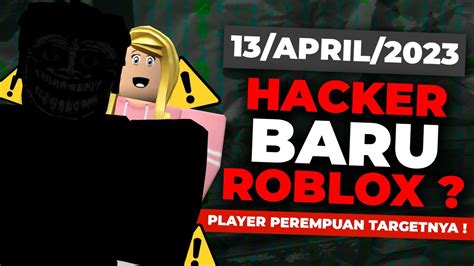 hacker in roblox 2023 april 13｜TikTok Search