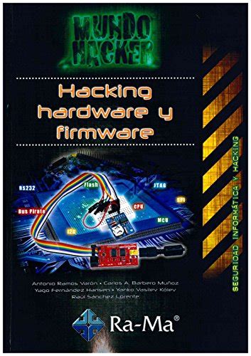 Watch Hacking Hardware Y Firmware Pdf Trending