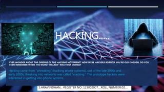 Hacking Into Phone Systems Is Called