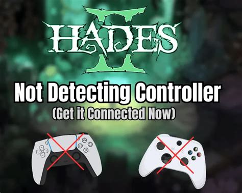 hades not detecting controller